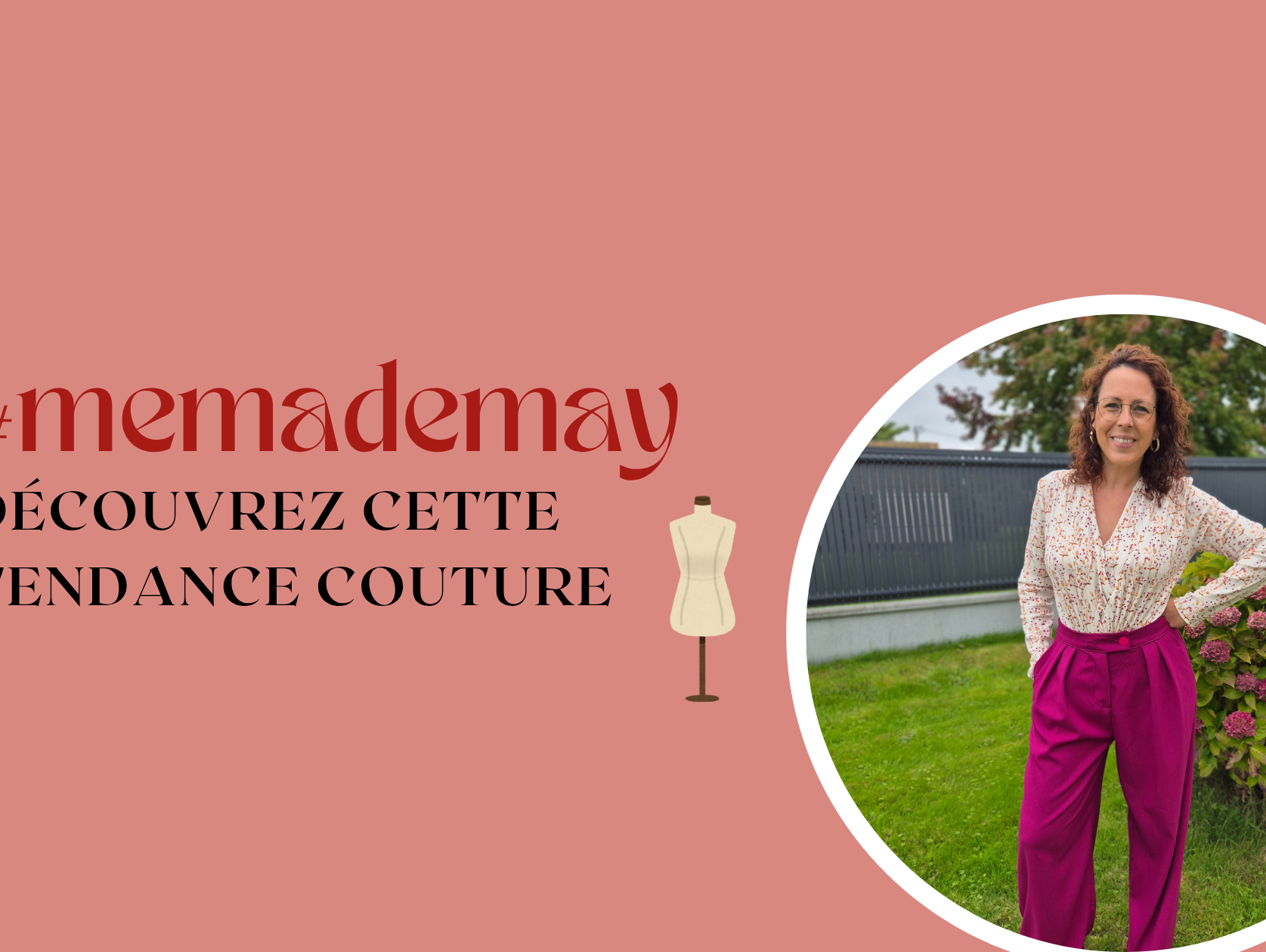 Me Made May : célébrer les vêtements que l’on se coud et que l’on aime porter