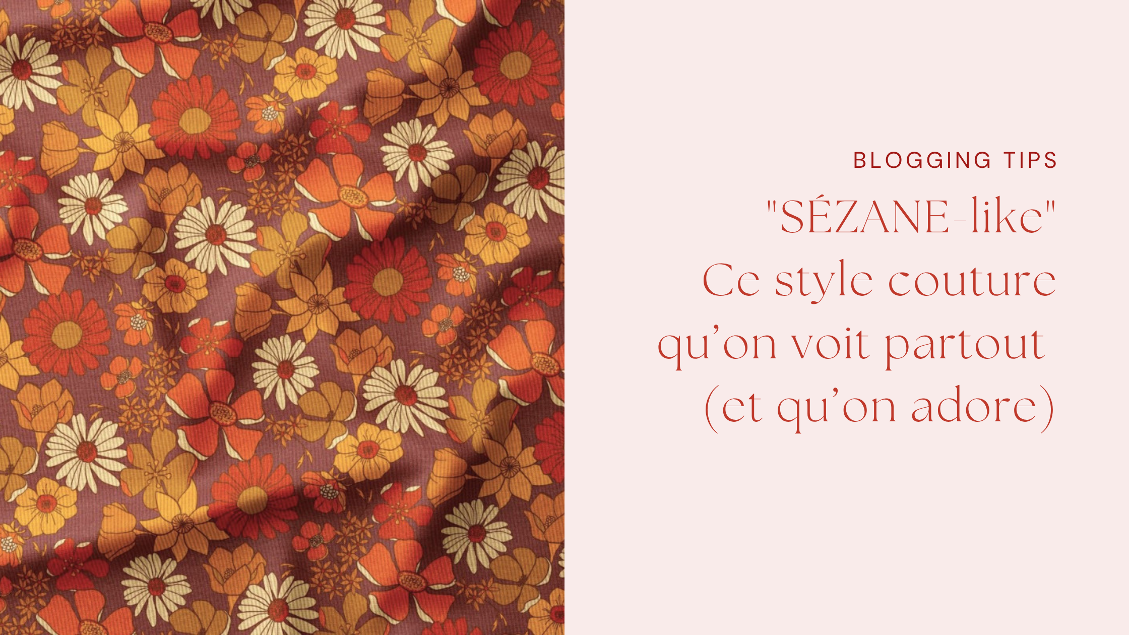 "SÉZANE-like" : ce style couture qu’on voit partout (et qu’on adore)