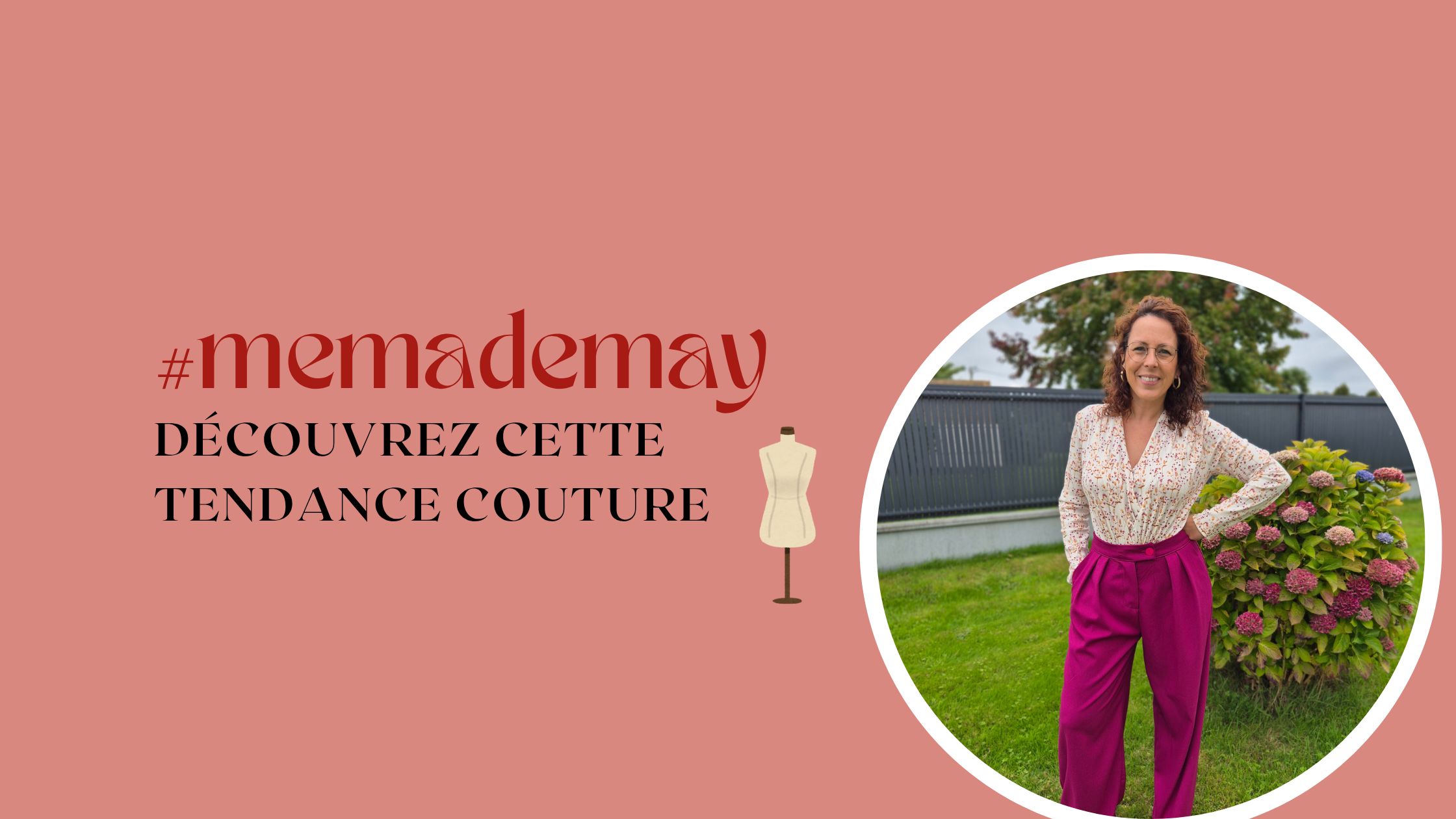 Me Made May : célébrer les vêtements que l’on se coud et que l’on aime porter